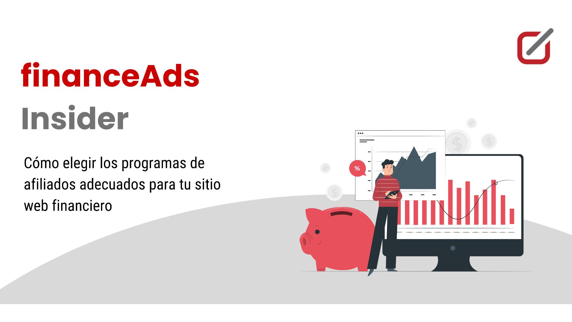 Elegir programas de afiliados para tu web financiera - financeAds