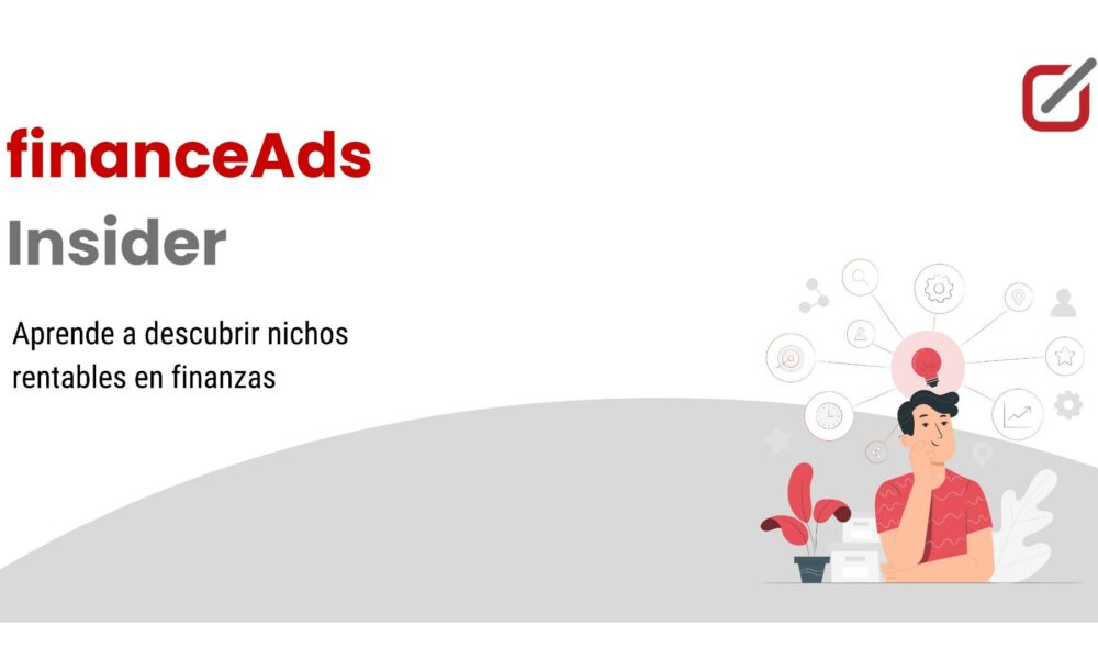 Aprende a descubrir nichos rentables en finanzas