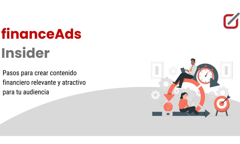 Crear contenido financiero relevante