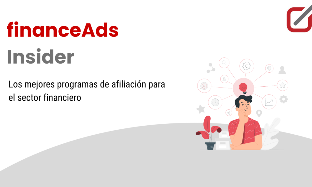 Mejores Programas de Afiliados para el Sector Financiero