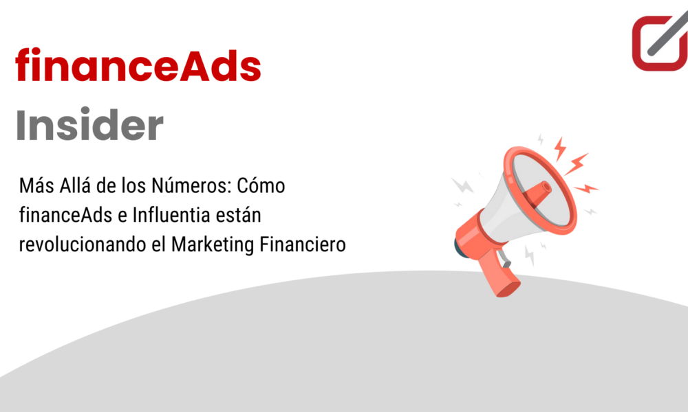 Transformando el Marketing Digital en el Sector Financiero